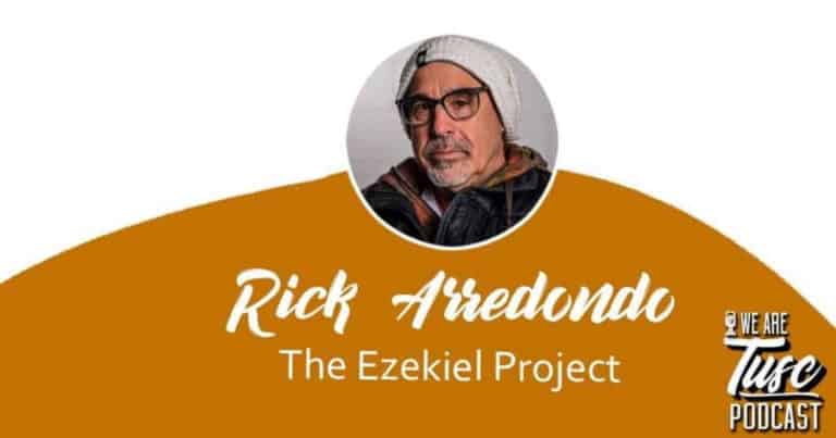 Rick Arredondo | We Are Tusc Podcast